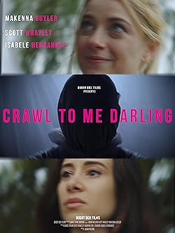 Poster of Crawl to me Darling