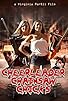 Primary photo for Cheerleader Chainsaw Chicks Primary photo for Cheerleader Chainsaw Chicks