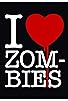 Primary photo for I Love Zombies