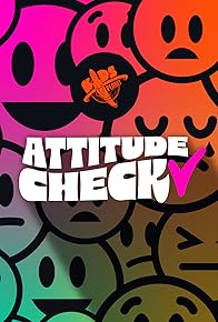 Primary photo for Attitude Check