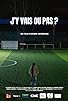 Primary photo for J'y vais ou pas? Primary photo for J'y vais ou pas?