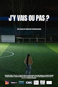 Primary photo for J'y vais ou pas? Primary photo for J'y vais ou pas?