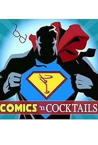 Primary photo for Comics N Cocktails Primary photo for Comics N Cocktails
