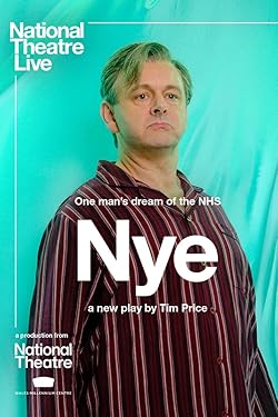 Poster of National Theatre Live: Nye