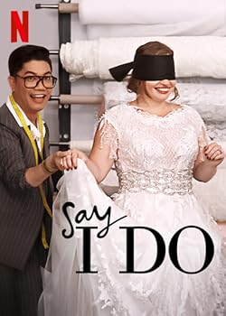 Poster of Say I Do