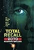 Primary photo for Total Recall 2070 Primary photo for Total Recall 2070