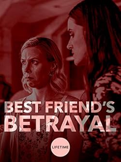 Poster of Best Friend's Betrayal