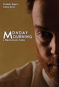 Primary photo for Monday Mourning