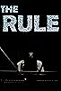 Primary photo for The Rule Primary photo for The Rule