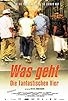 Primary photo for Was geht - Die fantastischen Vier Primary photo for Was geht - Die fantastischen Vier