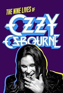 Poster of Biography: The Nine Lives of Ozzy Osbourne