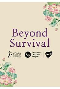 Primary photo for Beyond Survival Primary photo for Beyond Survival