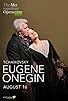 Primary photo for Met Summer Encore: Eugene Onegin