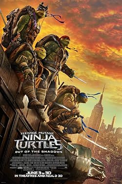 Poster of Teenage Mutant Ninja Turtles: Out of the Shadows [Russian Audio]
