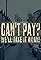 Can't Pay? We'll Take It Away!'s primary photo
