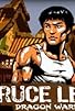 Primary photo for Bruce Lee: Dragon Warrior Primary photo for Bruce Lee: Dragon Warrior