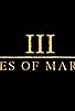 Primary photo for Ides of March Primary photo for Ides of March