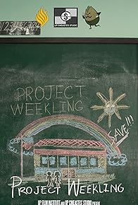 Primary photo for Project Weekling