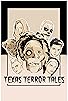 Primary photo for Texas Terror Tales