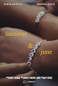 Primary photo for Summer & June
