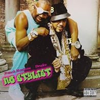 Primary photo for French Montana Feat. Drake: No Stylist Primary photo for French Montana Feat. Drake: No Stylist