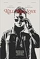 Kill Kill Love's primary photo
