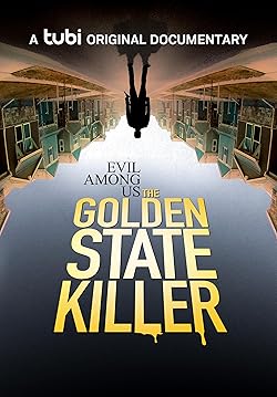 Poster of Evil Among Us: The Golden State Killer
