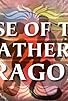 Primary photo for Rise of the Feathered Dragon