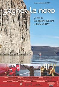 Primary photo for Gagner le nord!