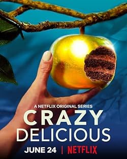 Poster of Crazy Delicious