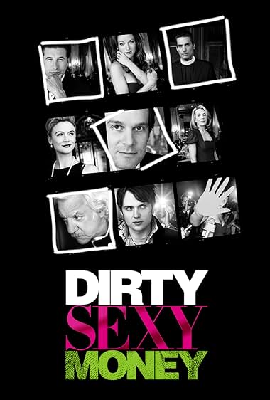 Dirty Sexy Money S01-S02 TV series poster - watch and download all episodes free