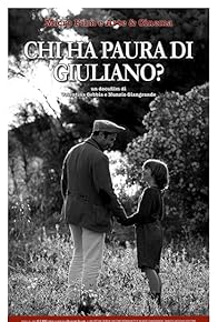 Primary photo for Chi ha paura di Giuliano? Primary photo for Chi ha paura di Giuliano?