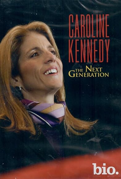 Primary photo for Caroline Kennedy: The Next Generation Primary photo for Caroline Kennedy: The Next Generation