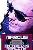 Primary photo for Marcus in the VHS reality