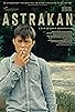 Primary photo for Astrakan Primary photo for Astrakan