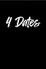 Primary photo for 4 Dates Primary photo for 4 Dates