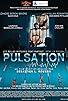 Primary photo for Pulsation Primary photo for Pulsation