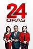Primary photo for 24 oras Primary photo for 24 oras
