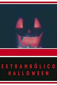 Primary photo for Estrambótico Halloween