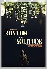 Primary photo for Rhythm of Solitude