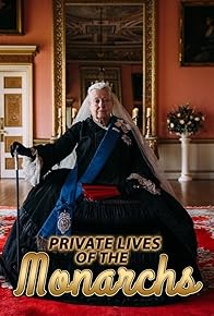Primary photo for Private Lives of the Monarchs Primary photo for Private Lives of the Monarchs