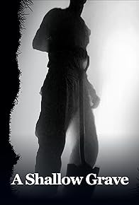 Primary photo for Shallow Grave