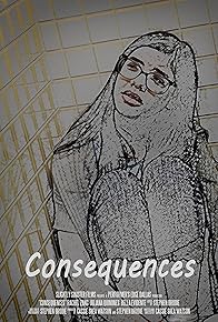 Primary photo for Consequences