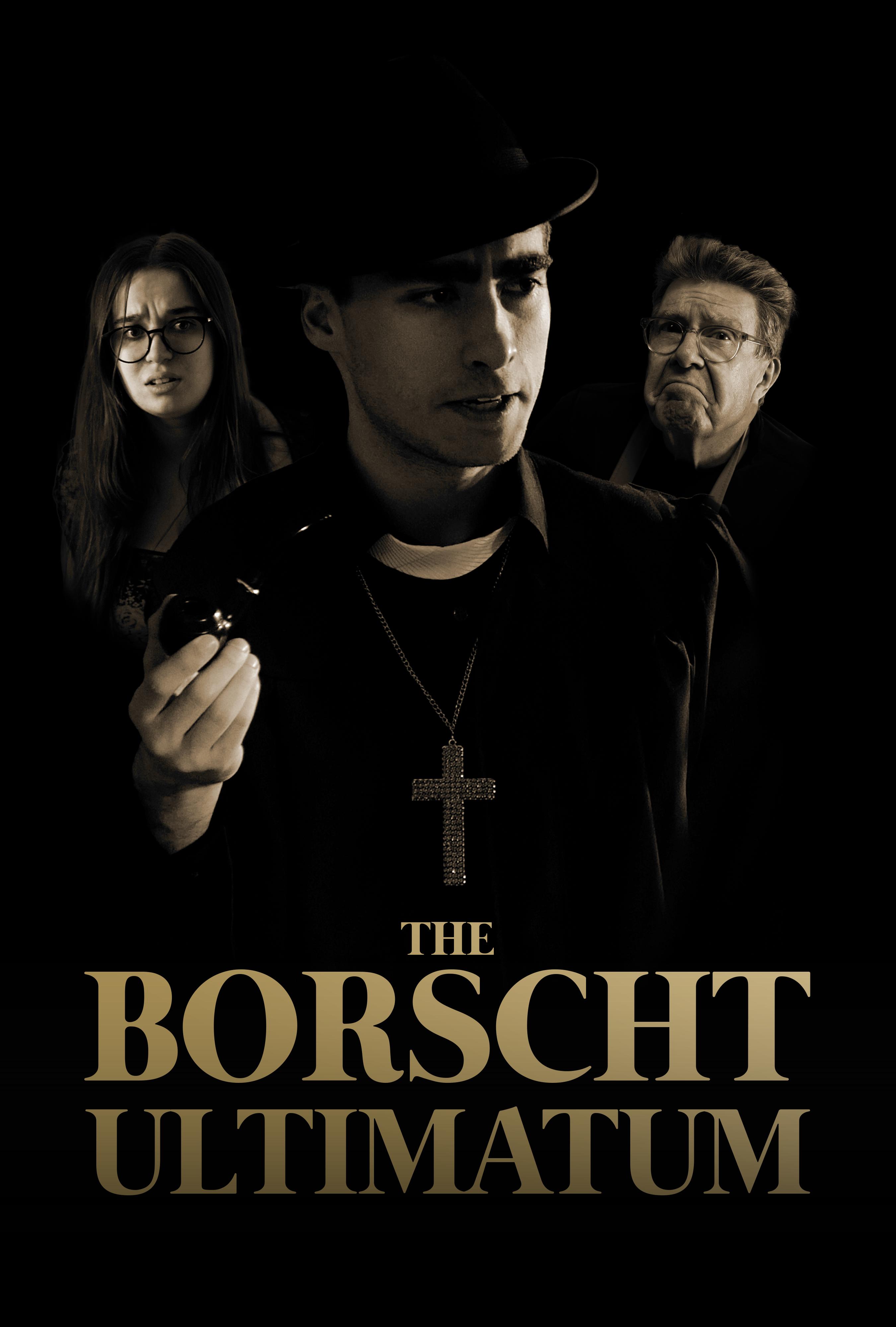The Borscht Ultimatum