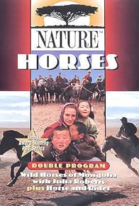 Primary photo for Wild Horses of Mongolia with Julia Roberts