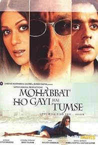 Primary photo for Mohabbat Ho Gayi Hai Tumse Primary photo for Mohabbat Ho Gayi Hai Tumse