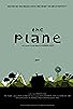 Primary photo for The Plane Primary photo for The Plane