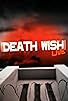 Primary photo for Death Wish Live
