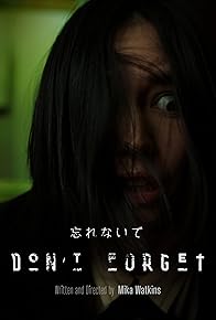 Primary photo for Don't Forget