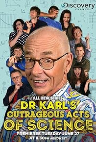Primary photo for Dr Karl's Outrageous Acts of Science